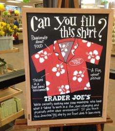 Everything Trader Joe's does has its brand personality front and center-- even "help wanted" posters! #Branding #TJs