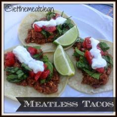 Meatless Tacos ~ Let Them Eat Clean #meatless #tacos #glutenfree #letthemeatclean