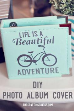 
                    
                        DIY Photo Album Cover - Life is a Beautiful Ride - This would make a great gift!
                    
                