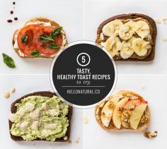 
                    
                        5 Tasty Toast Recipes to Try | hellonatural.co/...
                    
                
