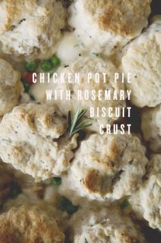 The Kitchy Kitchen Chicken Pot Pie with Rosemary Biscuit Crust