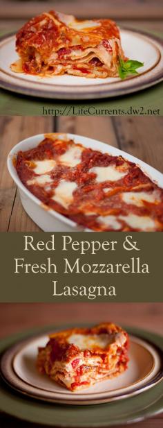 
                    
                        Red Pepper and Fresh Mozzarella Lasagna
                    
                