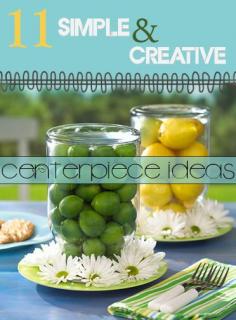 
                    
                        11 Simple and Creative Centerpiece Ideas
                    
                