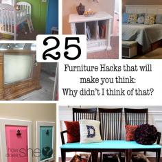 
                    
                        25 Furniture Hacks that will make you think: Why didn't I think of that?
                    
                