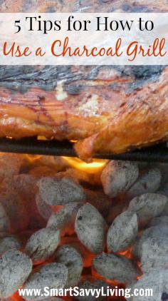 
                    
                        5 tips for using a charcoal grill
                    
                
