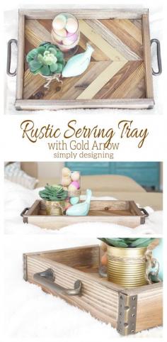 
                    
                        This DIY Rustic Serving Tray with a stunning Gold Arrow accent is simply amazing!  And it is easy to make too!  Come check it out and pin for later #spon
                    
                