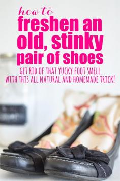 
                    
                        Sometimes, shoes just get smelly.  Here is a great, all natural way to freshen a stinky pair of shoes!  Get rid of that yucky foot smell with this all natural and homemade trick!
                    
                