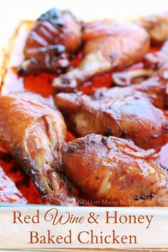 San Antonio Latina Mom Blogger: Red Wine & Honey Baked Chicken