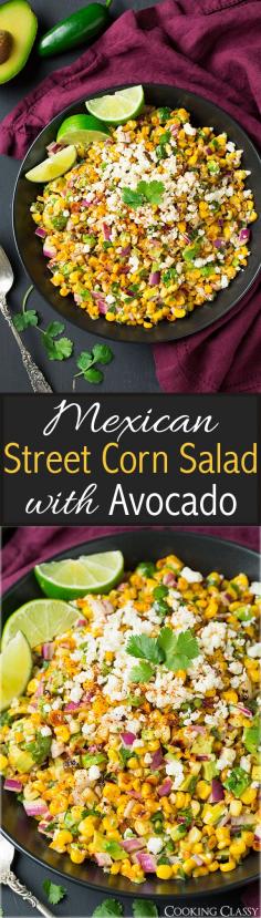 
                    
                        Mexican Street Corn Salad with Avocado - I served this with grilled chicken and it was AMAZING! Perfect for summer cookouts!
                    
                