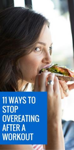 
                    
                        11 WAYS TO STOP OVEREATING AFTER A
                    
                