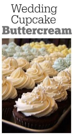 
                    
                        Wedding Cupcake Buttercream:  a buttercream frosting recipe that is perfect for cupcakes and cakes.  It pipes beautifully!
                    
                