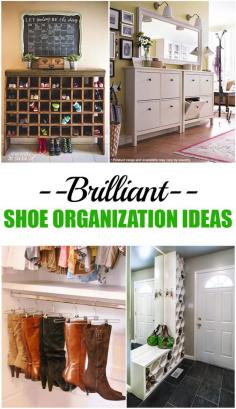 
                    
                        Brilliant ways to organize your shoes.  Great ideas for Shoe Organization.
                    
                