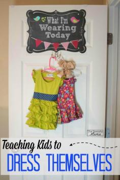 
                    
                        Cute idea for helping kids learn to dress themselves. This post has 5 other great tips too!
                    
                