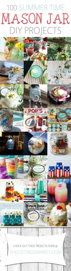 
                    
                        100 Summer Time Mason Jar DIY Projects - The Cottage Market
                    
                
