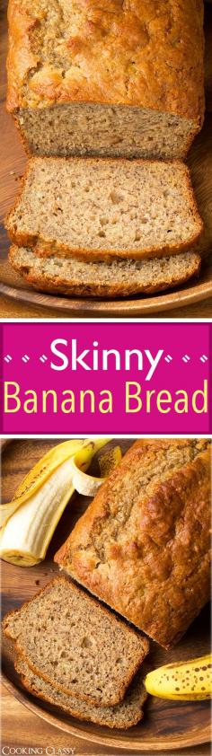 
                    
                        Skinny Banana Bread - uses only 2 Tbsp butter but it's still so moist and delicious! Only 139 cals per slice!
                    
                