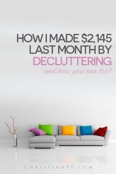 Decluttering and making money in the process.   I honestly got rid of all the stuff solely for the benefit of having a clearer mind and fewer distractions.  But, the wonderful side benefit of all this is that I made $2,145 in 30 days selling stuff that I didn't even want any more!  In this post I give you the specific details of where and HOW I sold the items so you can do it for yourself!