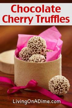 Chocolate Cherry Truffles Recipe - 10 Easy Valentine's Day Candy and Treats Recipes