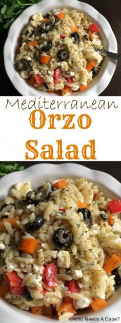 Mediterranean Orzo Salad | Who Needs A Cape?