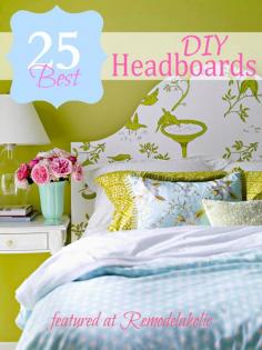 
                    
                        25 great DIY Headboard Ideas #headboard #bedroom #DIY- i need to do this bc sadly we do not have a headboard...
                    
                