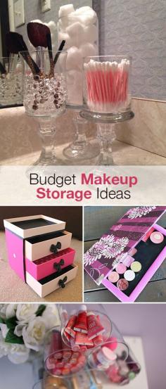 Budget Makeup Storage Ideas • Ideas and tutorials for storing all your makeup! Use candle jars (or cheap glasses?)... can fill with marbles for storing brushes