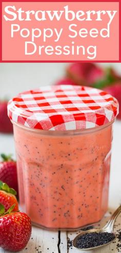 
                    
                        Strawberry Poppy Seed Dressing - this dressing is one of my favorites! Love the addition of the fresh strawberry flavor!
                    
                