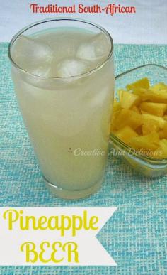 Pineapple Beer ~ Delicious South-African traditional drink, usually homemade ! #SouthAfricanRecipes #PineappleBeer #Drinks #recipe #apeekintomyparadise #tastytuesdays