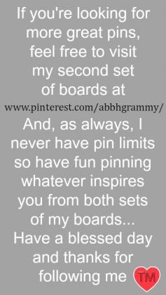 Feel free to visit my second set of boards @abbhgrammy and pin as much as you would like from them too ♥ Tam ♥