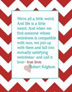 Weirdness True Love Robert Fulghum Dr. Seuss