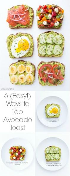 
                    
                        Easy and quick ways to top an avocado toast all with fresh ingredients for breakfast, lunch, or dinner! | littlebroken.com Katya | Little Broken
                    
                