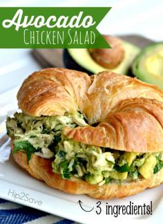 WOW ! What a yummy Lunch Idea! :) Avocado Chicken Salad Easy Recipe Hip2Save.  2 c. shredded chicken, l avocado, cilantro.