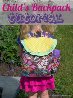 DIY Child’s Backpack {Sewing Tutorial} from Infarrantly Creative.