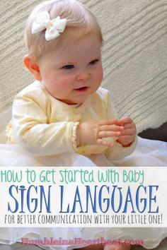 Baby sign language... I would love to teach my son how to sign. 
                                        