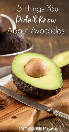 
                    
                        15 Things You Didn't Know About Avocados - DontMesswithMama.com
                    
                