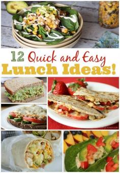 12 Quick and Easy Lunch Ideas - Forget boring old ham and cheese. These easy lunch ideas will perk up your midday meal!