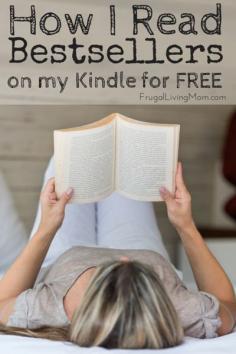 How I Read Bestsellers on My Kindle for Free- I was super excited to find this the other day.  It's a great way to get awesome kindle reads for free!