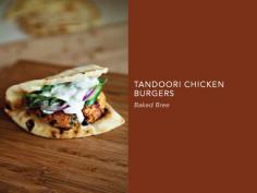 
                    
                        Tandoori Chicken Burgers
                    
                