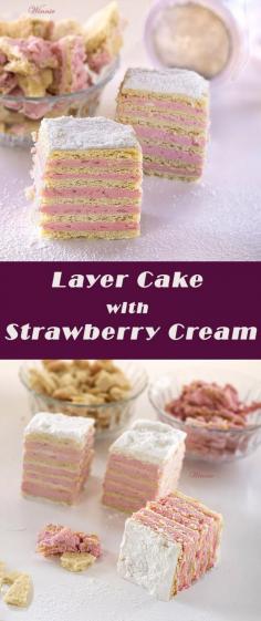 Eastern European Layer Cake with Strawberry Cream Filling.   Something Sweet - Winnie's blog