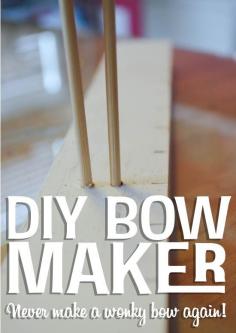 DIY Bow Maker!