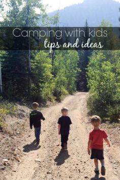 
                    
                        Camping with kids CAN be fun. Some tips and ideas to make camping with kids easier and more enjoyable.
                    
                