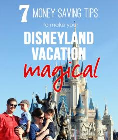 
                    
                        7 Money Savings Tips to make your Disneyland vacation more MAGICAL! | via Make It and Love It
                    
                