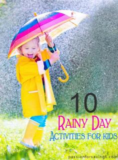 Ideas for Rainy Days with Kids! Crafts, Activities, DIY Projects and More!