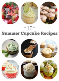 15 Fabulous Summer Cupcake Recipes for every summery occasion!