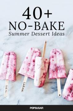 45 Delicious No-Bake Summer Dessert Ideas