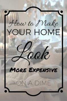 
                    
                        How to Make Your Home Look More Expensive on a Dime. It doesn't take a lot of money to bring some elegance to your home. See how creative you can be with these tips via www.artsandclassy...
                    
                