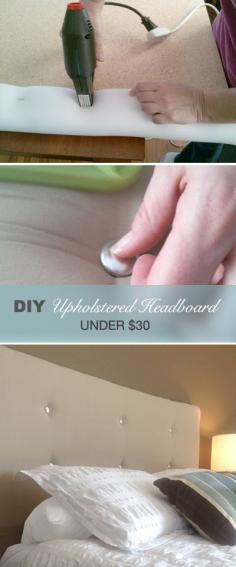 Make a Contemporary Upholstered Headboard for Under $30! Step by step instructions!