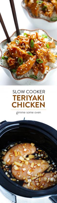 
                    
                        Let your crock pot do all of the work with this easy recipe for delicious, flavorful Teriyaki Chicken! | gimmesomeoven.com
                    
                