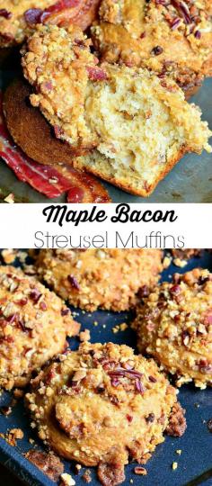 
                    
                        Maple Bacon Streusel Muffins | from willcookforsmiles...
                    
                