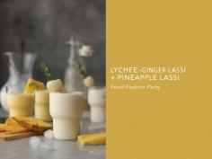 
                        
                            Lychee-Ginger Lassi + Pineapple Lassi
                        
                    