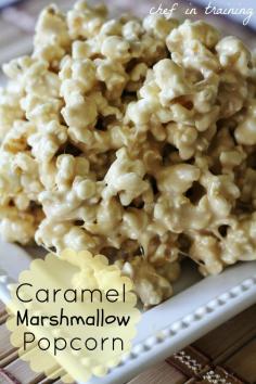 Caramel Marshmallow Popcorn--oh boy, you know I have a sweet tooth!