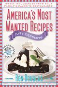 New York Times bestselling author Ron Douglas serves more than 200 copycat dessert recipes from your family's favorite restaurants! More than a million home chefs across the country have enjoyed America's Most Wanted Recipes, More of America's Most Wanted Recipes, and America's Most Wanted Recipes Without the Guilt, in which author Ron Douglas uncovers the best of the best recipes from hundreds of popular restaurants, including Applebee's, Arby's, Baskin- Robbins, The Cheesecake Factory, Chili's, IHOP, and more. Within the pages of his fantastic cookbook series, they've found the answer to that daily, nagging question: What can I cook at home that will taste just as good and be just as much of a treat as eating out? America's Most Wanted Recipes Just Desserts features more copycat recipes, this time for the sweetest treats from some of the most deliciously decadent menus available. Ron has perfected his versions of recipes from more than seventy-five different billion-dollar establishments. Think Applebee's Deadly Chocolate Sin, The Cheesecake Factory's Banana Cream Cheesecake, and Cracker Barrel's Banana Pudding. Just Desserts will cover what Ron's rapidly growing fan base craves: inexpensive, easy, and delicious dishes that the whole family can enjoy. Perfect for satisfying sweet tooths-at home and minus the cost of eating out. Holidays, birthday parties, and impromptu dinner parties will be even more fun to prepare and more memorable. Sweet!